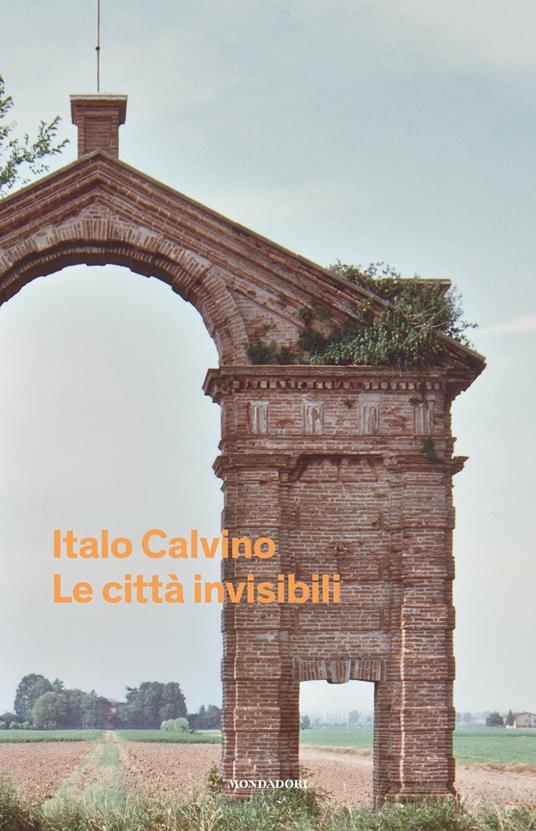 Italo Calvino Le città invisibili
